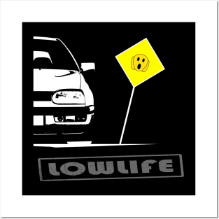 Low life - low rider Posters and Art